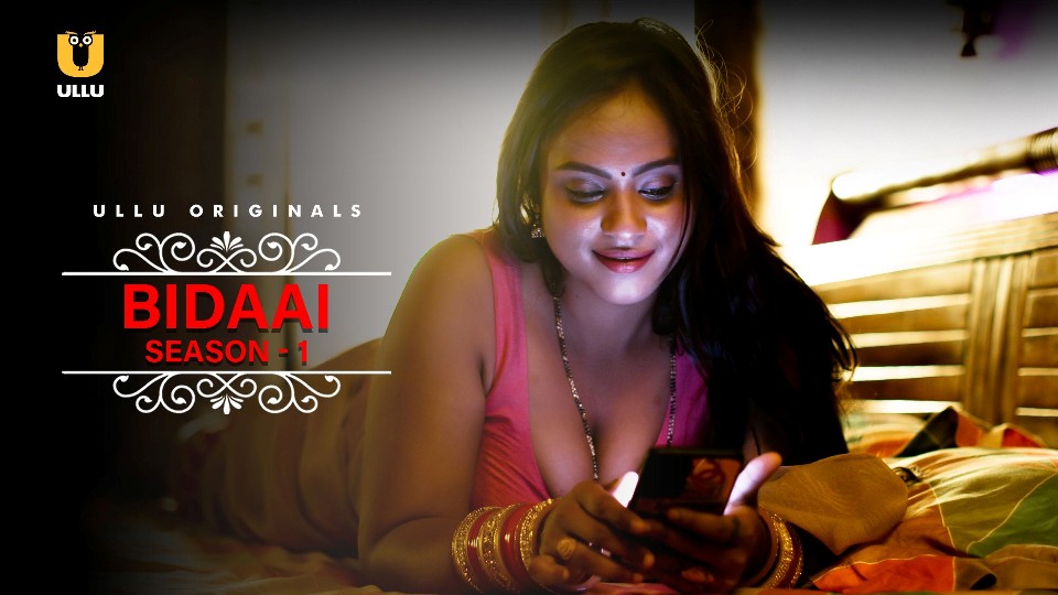 Ullu Charmsukh Web Series Bidaai Season-1