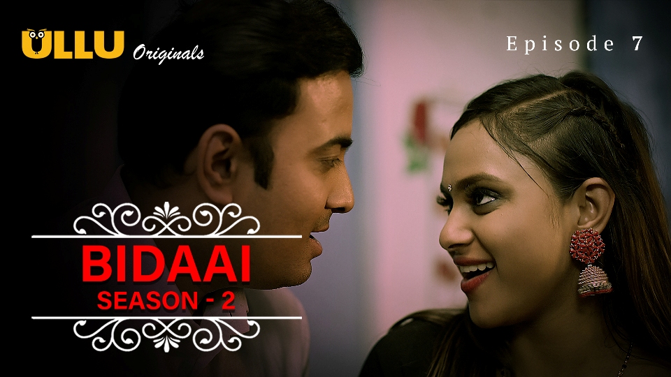 Ullu Charmsukh Web Series Bidaai Season-2 Episode-7