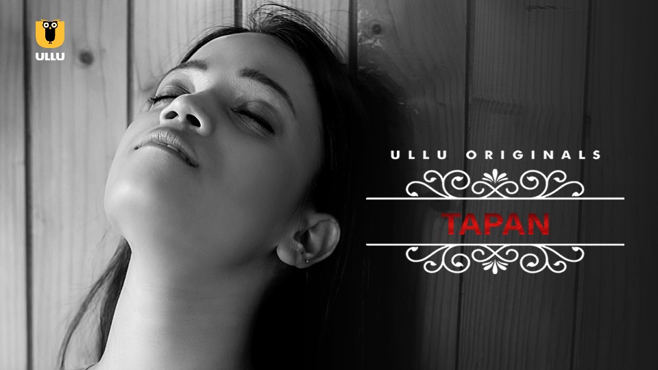 Ullu Charmsukh Web Series Tapan