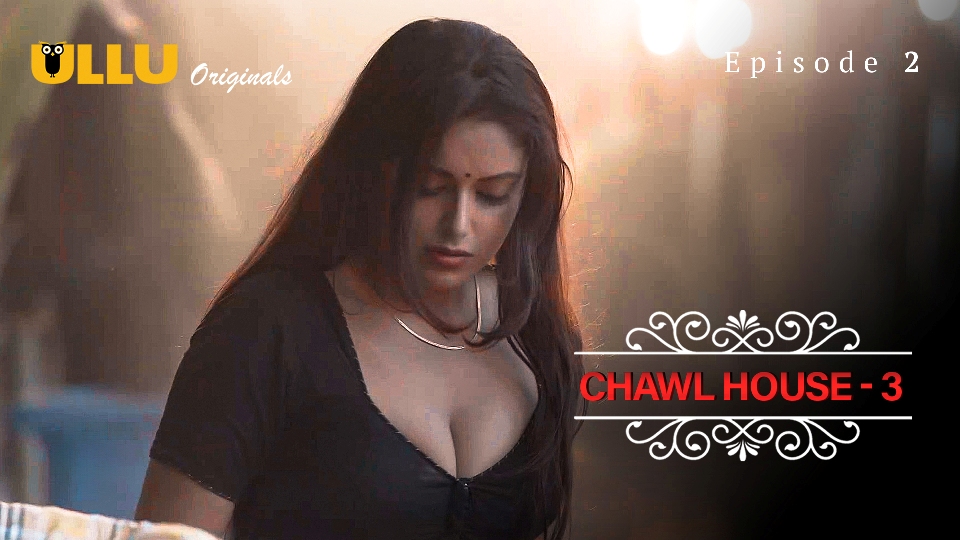 Ullu Charmsukh Web Series Chawl House-3 Episode-2